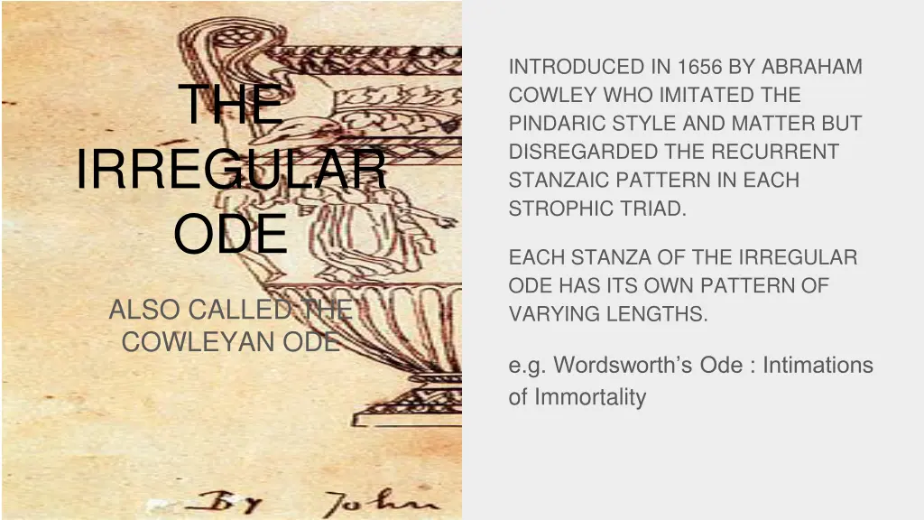 introduced in 1656 by abraham cowley who imitated