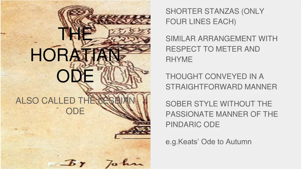 shorter stanzas only four lines each