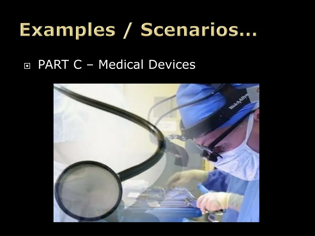part c medical devices