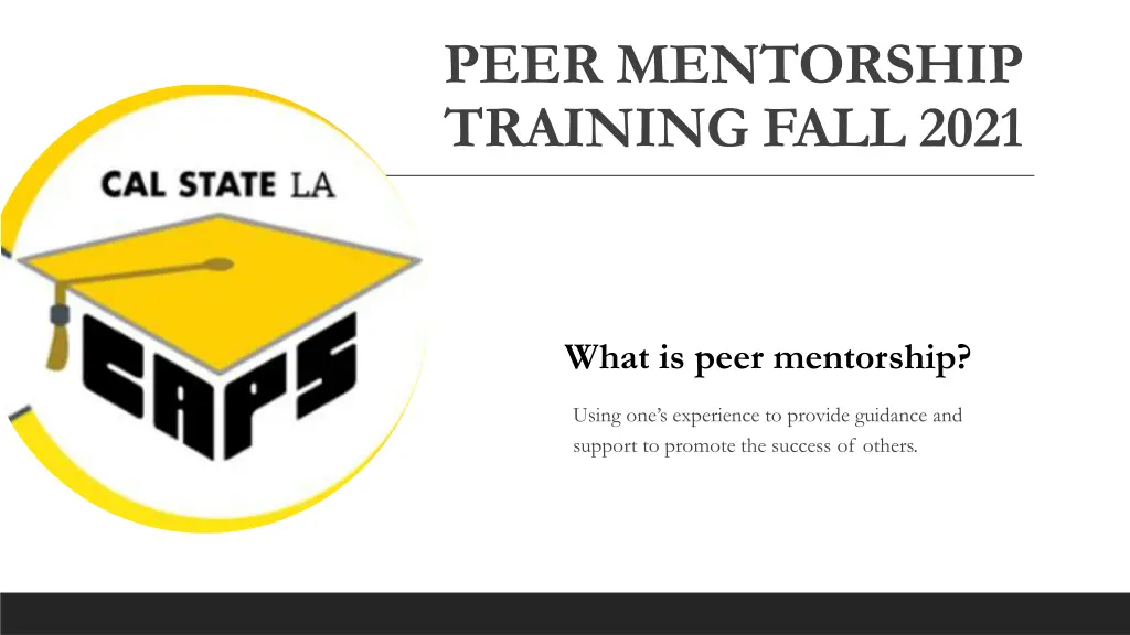 peer mentorship training fall 2021 1