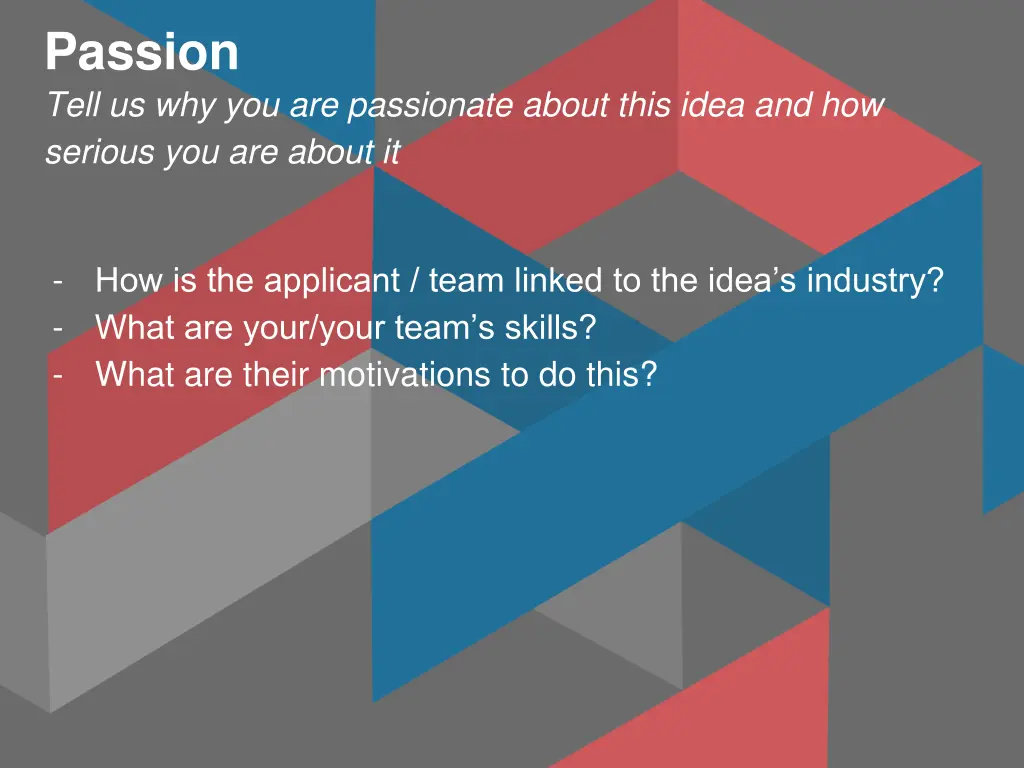 passion tell us why you are passionate about this
