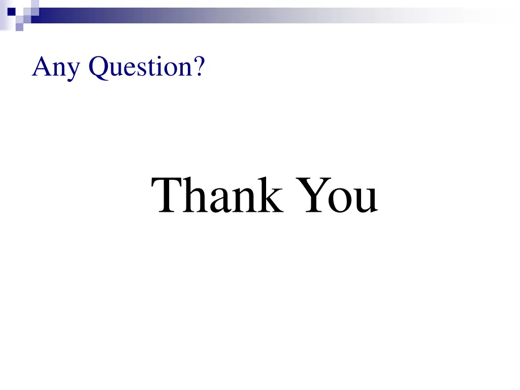 any question