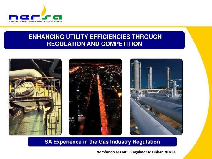enhancing utility efficiencies through regulation