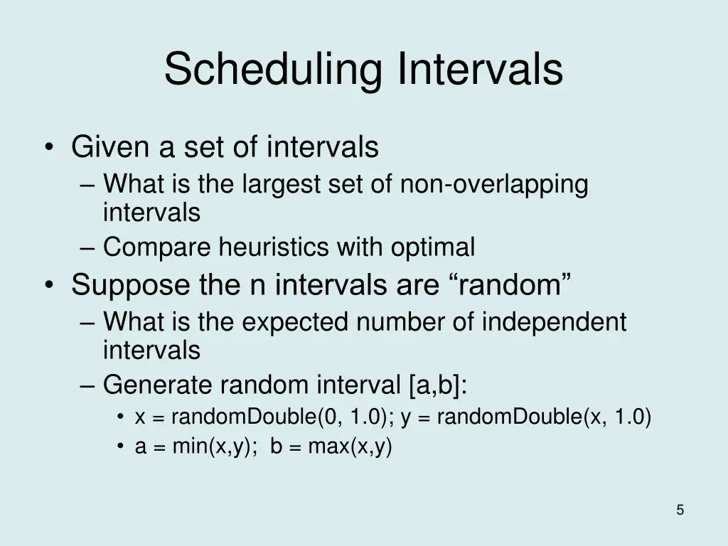 scheduling intervals