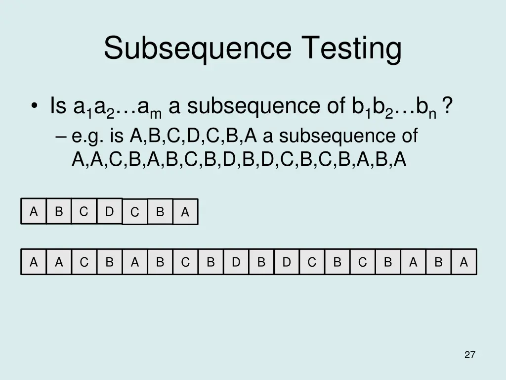 subsequence testing