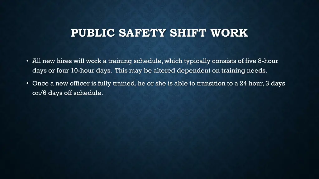 public safety shift work