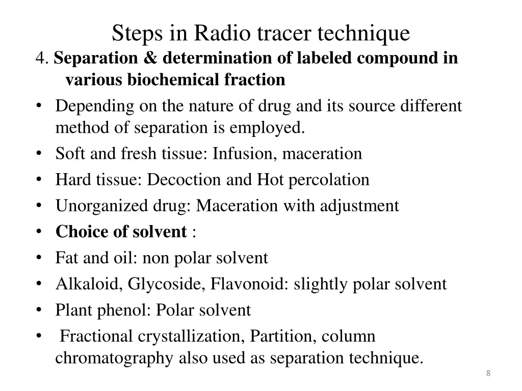 steps in radio tracer technique 4 separation