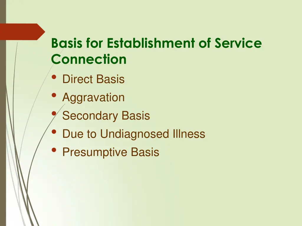 basis for establishment of service connection
