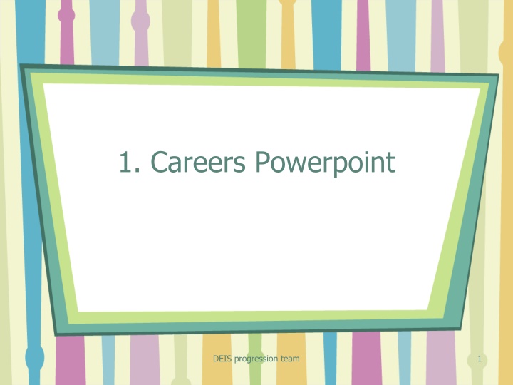 1 careers powerpoint