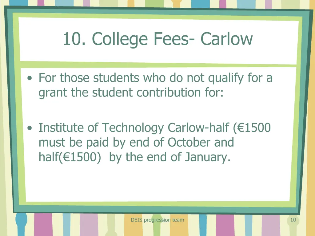 10 college fees carlow