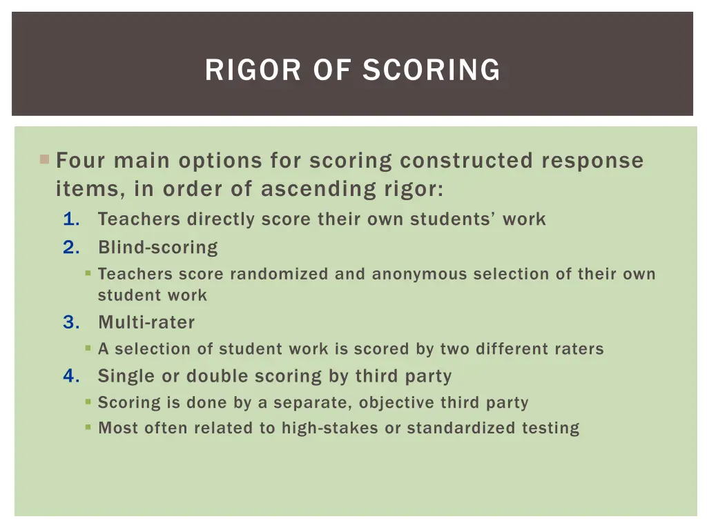 rigor of scoring