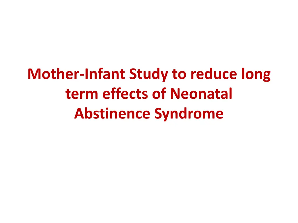 mother infant study to reduce long term effects 1