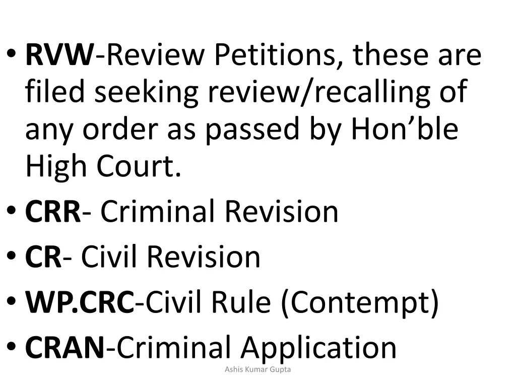 rvw review petitions these are filed seeking