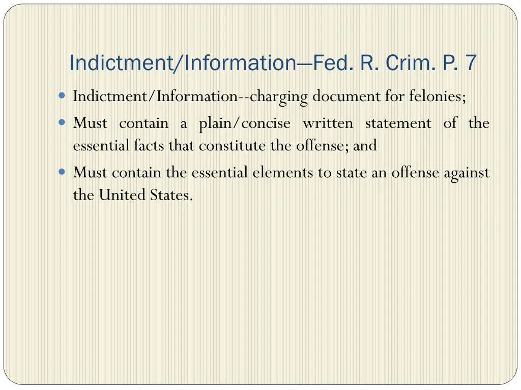 indictment information fed r crim p 7