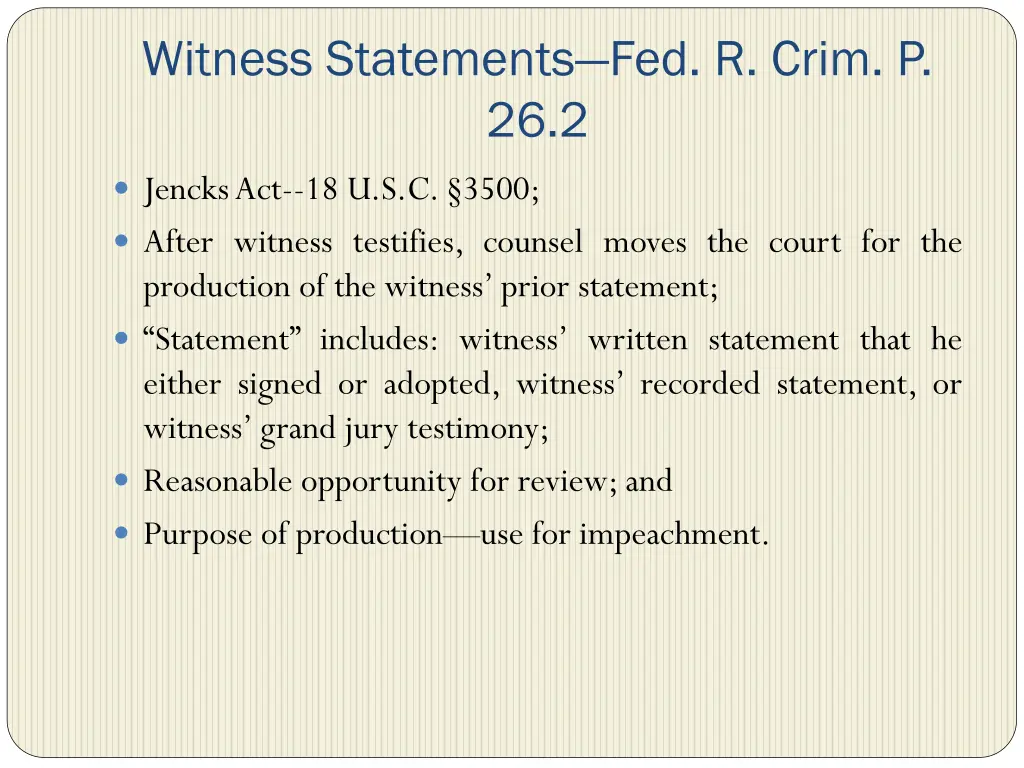 witness statements fed r crim p 26 2
