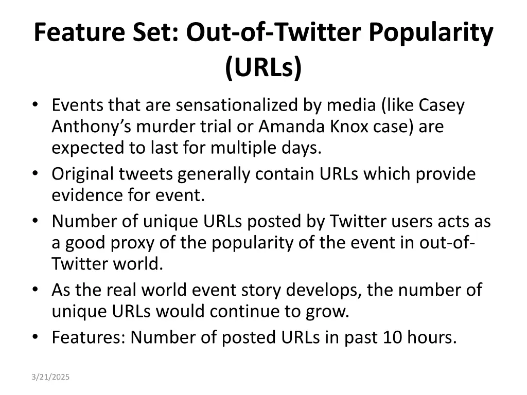 feature set out of twitter popularity urls events