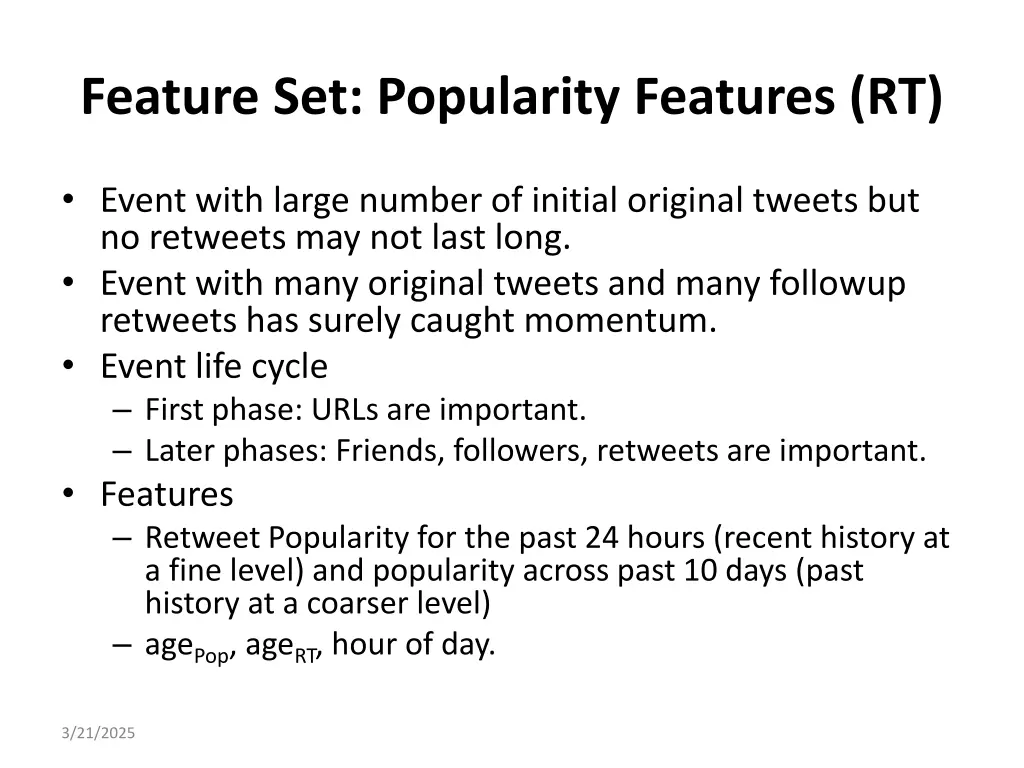feature set popularity features rt