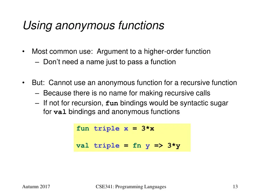 using anonymous functions