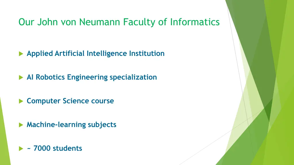 our john von neumann faculty of informatics