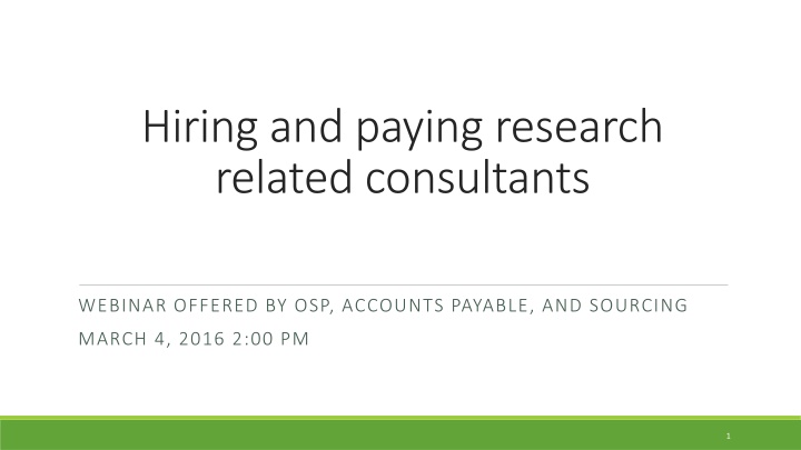 hiring and paying research related consultants