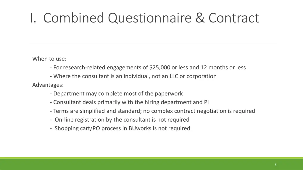 i combined questionnaire contract