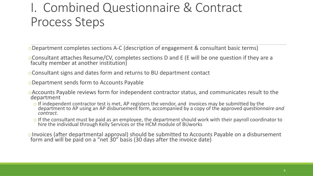 i combined questionnaire contract process steps