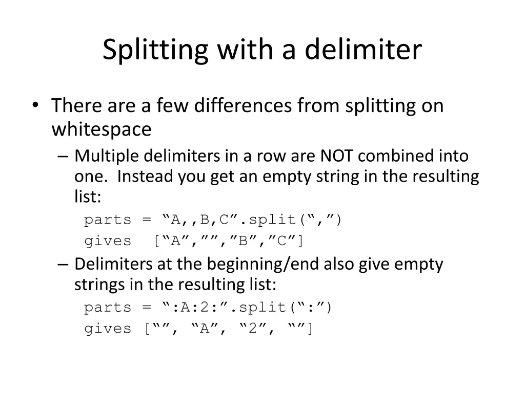 splitting with a delimiter 1