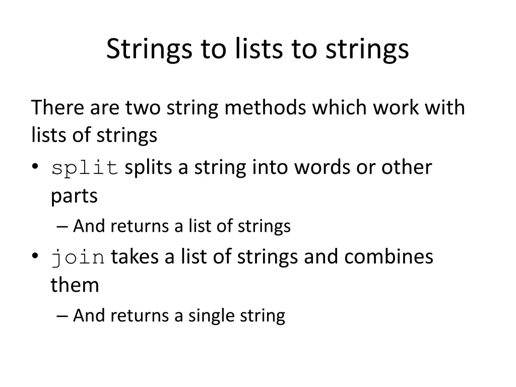 strings to lists to strings