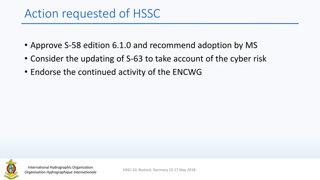 action requested of hssc