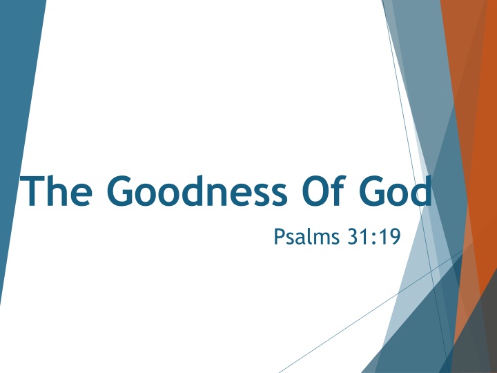 the goodness of god
