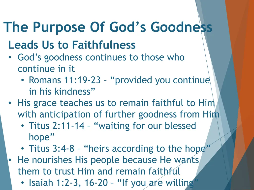 the purpose of god s goodness leads