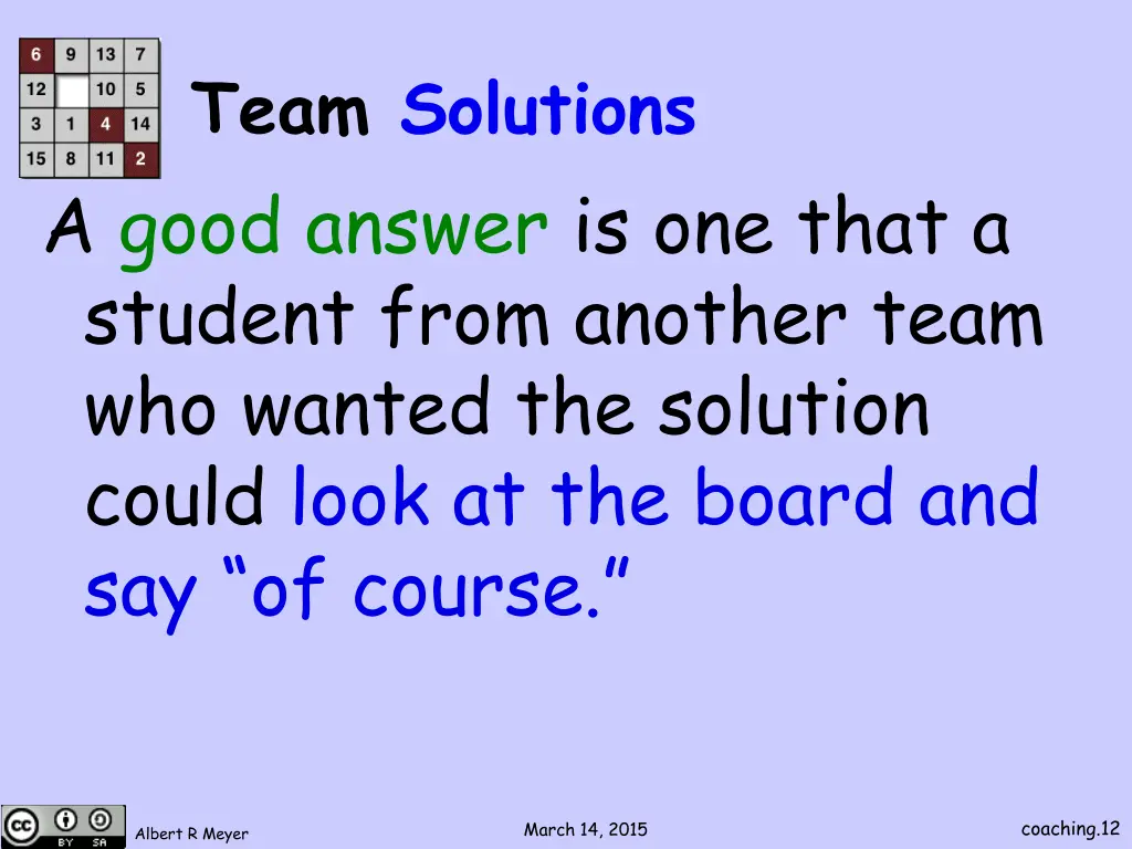 team solutions a good answer is one that