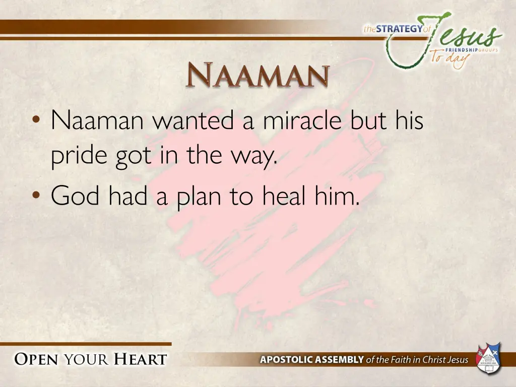 naaman wanted a miracle but his pride