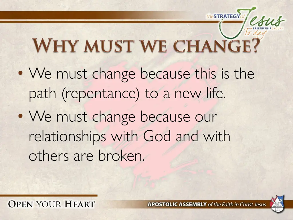 we must change because this is the path