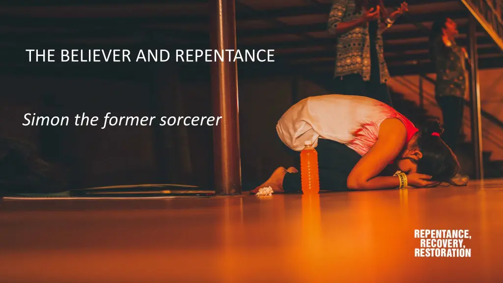 the believer and repentance