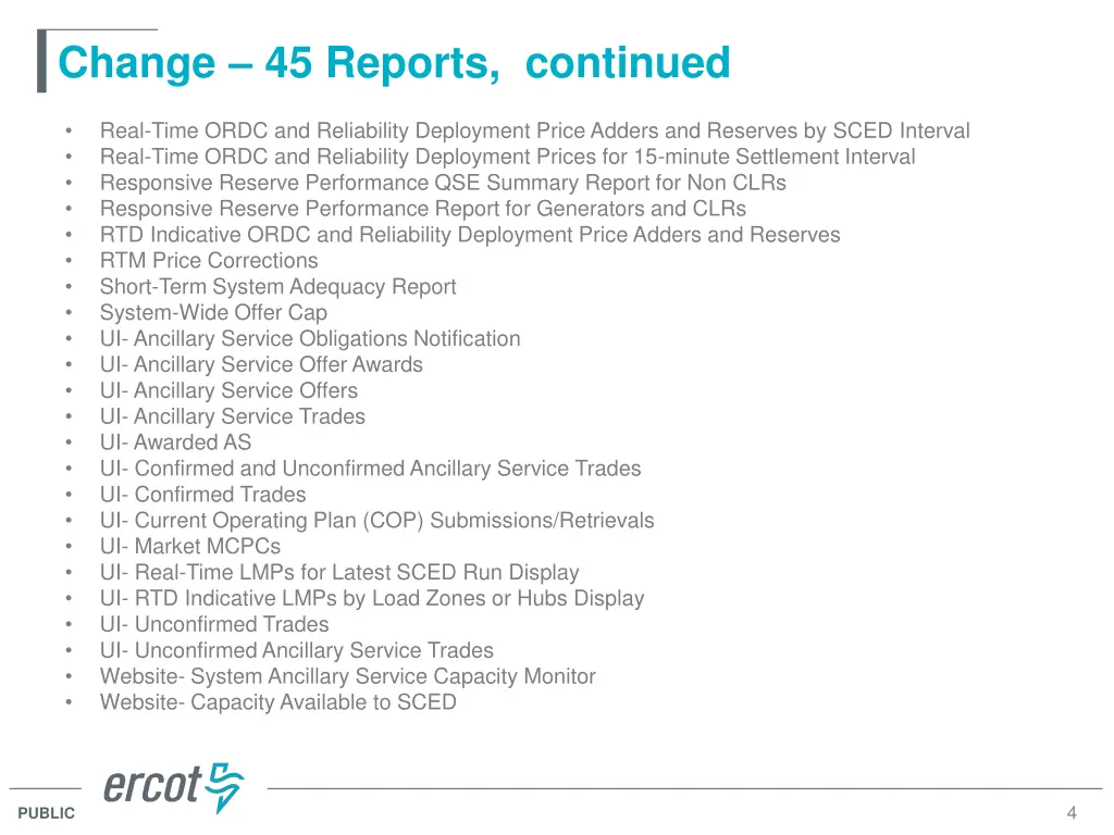 change 45 reports continued
