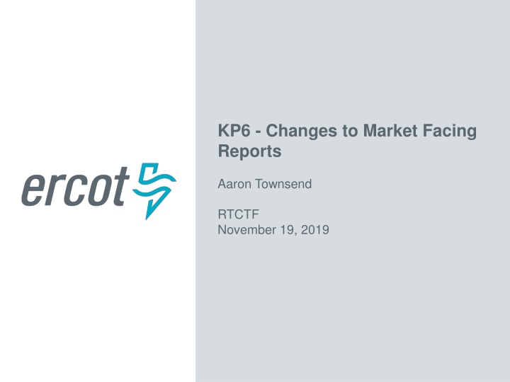kp6 changes to market facing reports