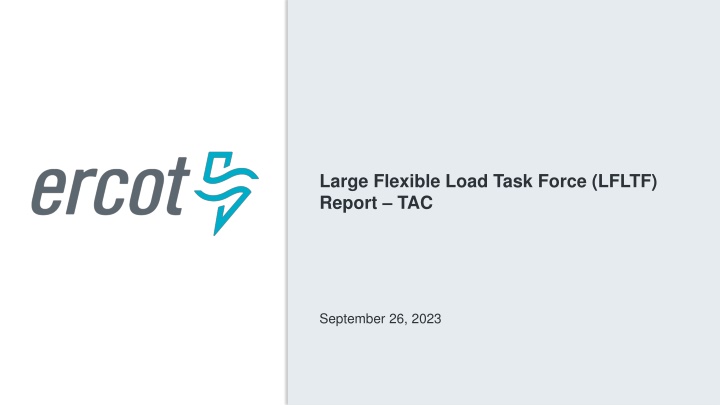 large flexible load task force lfltf report tac