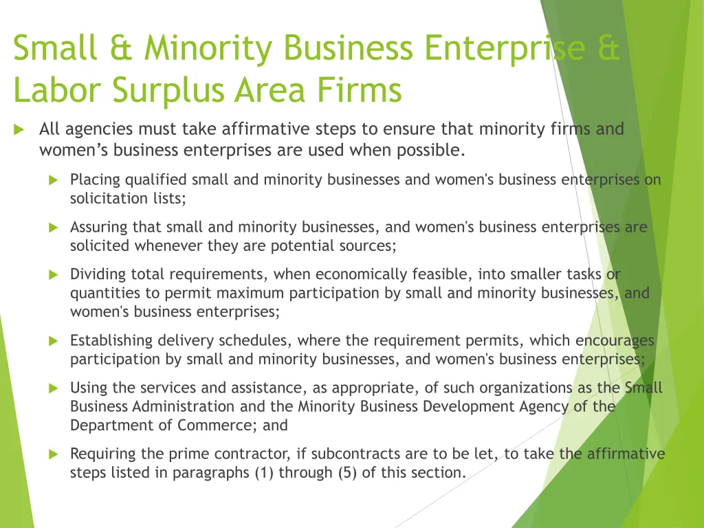 small minority business enterprise labor surplus