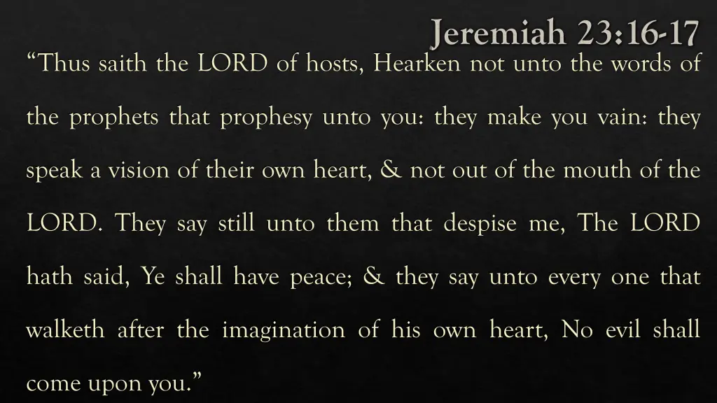 jeremiah 23 16 17