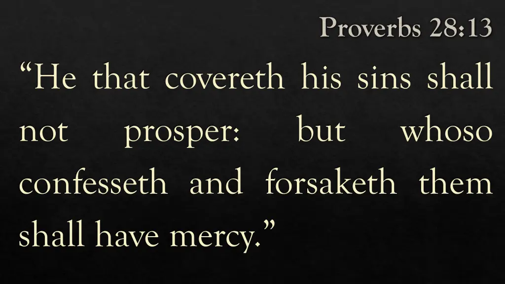 proverbs 28 13