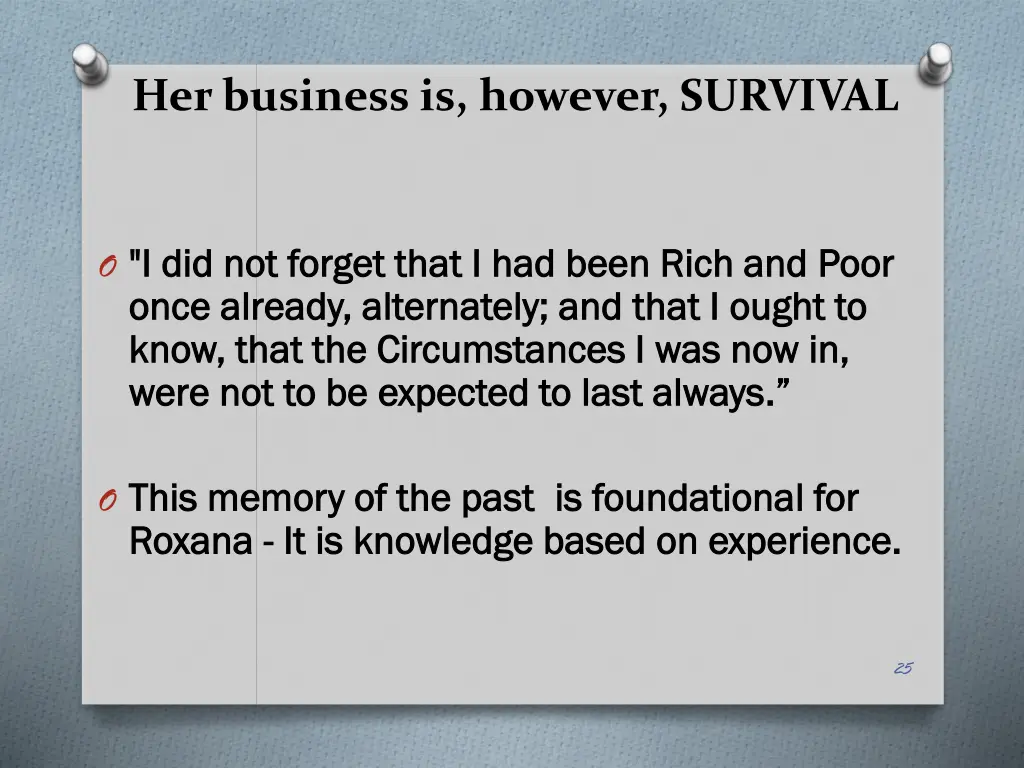 her business is however survival
