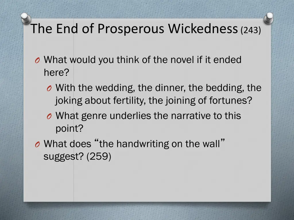the end of prosperous wickedness 243
