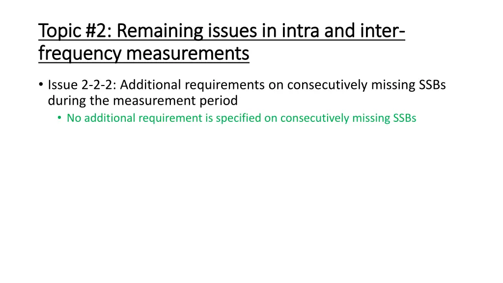 topic 2 remaining issues in intra and inter topic 1
