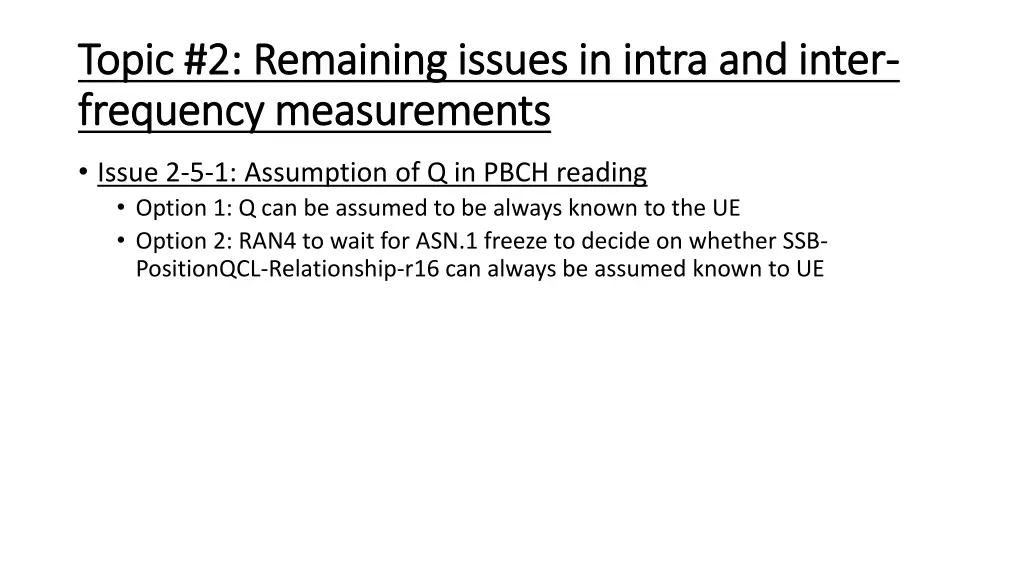 topic 2 remaining issues in intra and inter topic 6