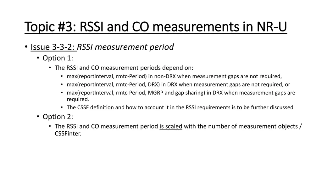 topic 3 rssi and co measurements in nr topic 5