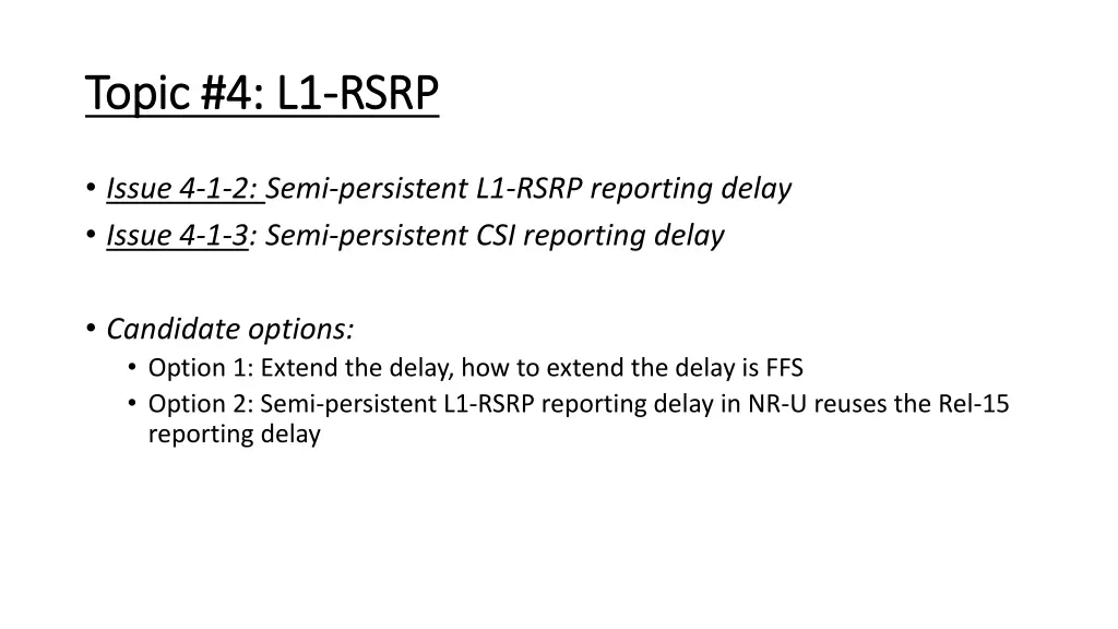 topic 4 l1 topic 4 l1 rsrp 1
