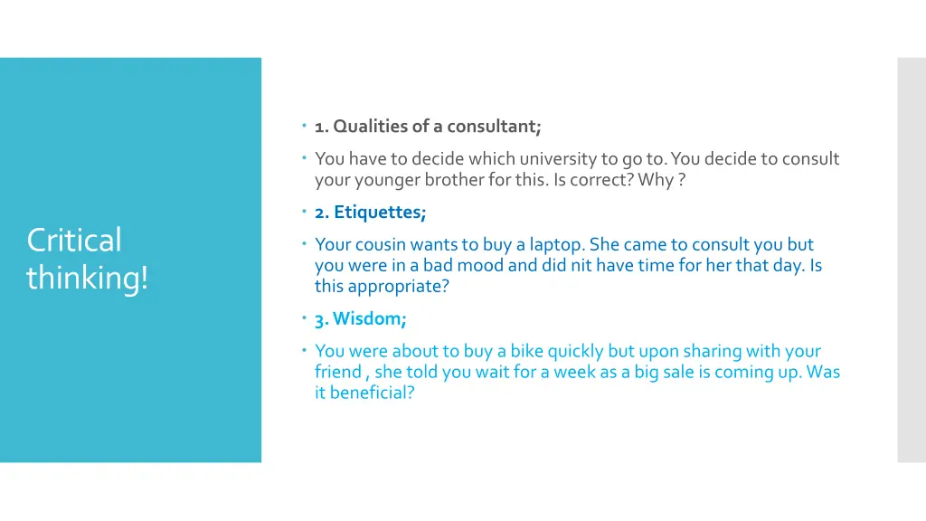 1 qualities of a consultant