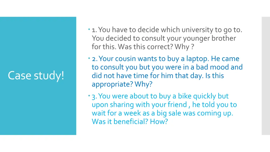 1 you have to decide which university