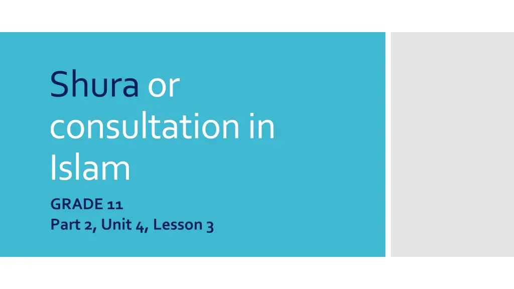 shuraor consultation in islam grade 11 part